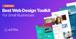 Our pick for the Best Web Design Toolkit For Small Businesses: Astra